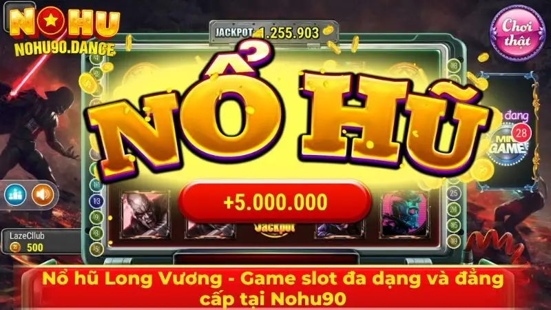 Nổ hũ Long Vương