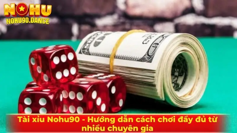 Tài xỉu Nohu90